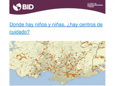 BID - Donde hay niños y niñas, ¿hay centros de cuidado?